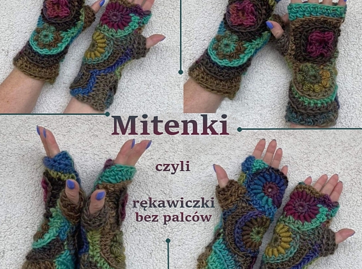 Mitenki, mitynki czyli rękawiczki bez palców 